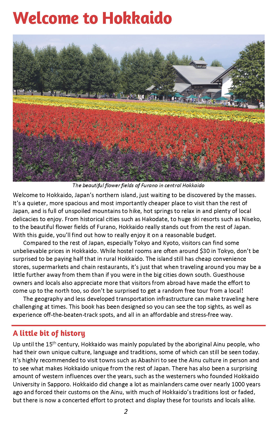 Super Cheap Hokkaido: The Ultimate Budget Travel Guide to Sapporo and the Hokkaido Prefecture (Paperback)