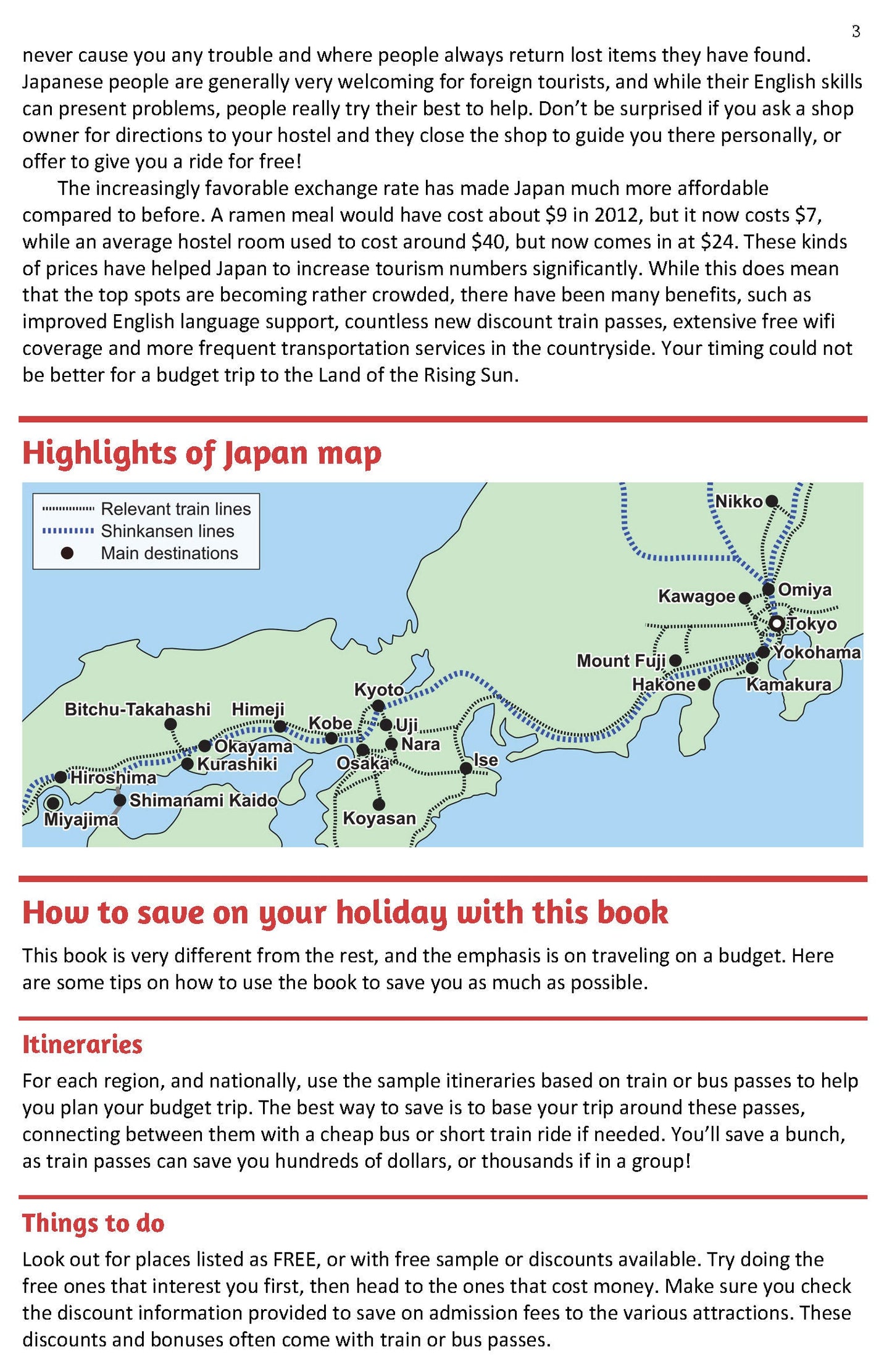 Super Cheap Japan: Budget Travel in Tokyo, Kyoto, Osaka, Nara, Hiroshima and Surrounding Areas (Paperback)